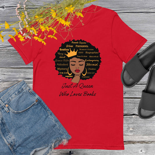 Just A Queen Who Loves Books Tee